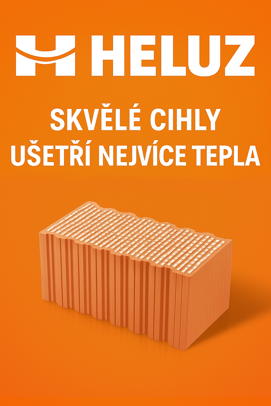 Skvělé cihly ušetří nejvíce tepla!