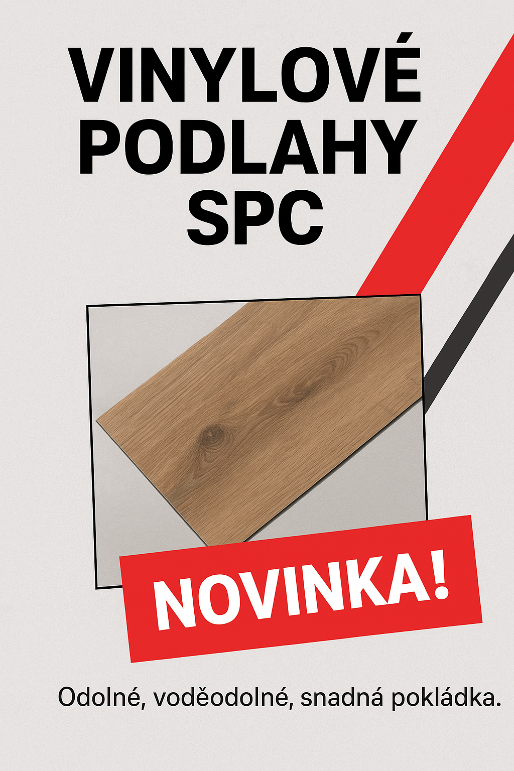 „NOVINKA! Vinylové podlahy SPC a LVT – dokonalý vzhled dřeva i kamene, vysoká odolnost a snadná pokládka. Vyberte si z široké nabídky dekorů – nyní za zaváděcí ceny!“